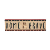 Home Of The Brave w/Red Blue Star Stripes Block Sign-Lange General Store