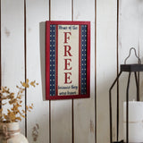 Home Of The Free Because They Were Brave Wall Sign-Lange General Store