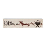 Born In A Manger Block Sign-Lange General Store