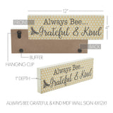 Buzzy Bees Always Bee Grateful & Kind Wall Sign-Lange General Store