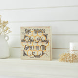 Buzzy Bees Kind Words Are Like Honey, Sweet To The Soul Block Sign-Lange General Store