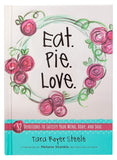 Eat. Pie. Love.-Lange General Store