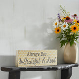 Buzzy Bees Always Bee Grateful & Kind Wall Sign-Lange General Store