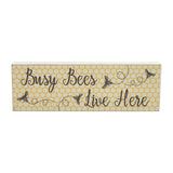 Buzzy Bees Busy Bees Live Here Wall Sign-Lange General Store