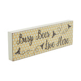 Buzzy Bees Busy Bees Live Here Wall Sign-Lange General Store