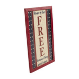 Home Of The Free Because They Were Brave Wall Sign-Lange General Store