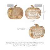 In All Things Give Thanks Pumpkin Wood Decor-Lange General Store