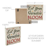 Let Your Garden Bloom Block Sign-Lange General Store