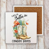 Life Is Better in Cowboy Boots Western Stone Coaster-Lange General Store