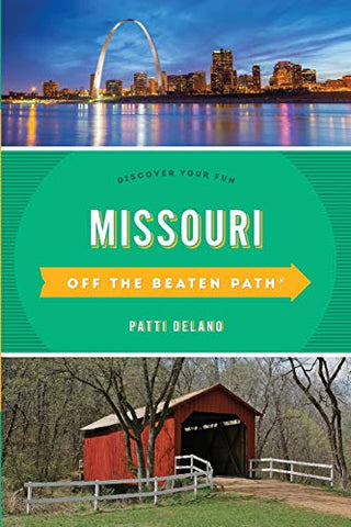 Missouri Off the Beaten Path: Discover Your Fun, Eleventh Edition-Lange General Store