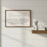 Remember To Forgive Quickly Speak Honestly Sign 18x12-Lange General Store