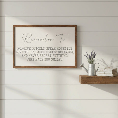 Remember To Forgive Quickly Speak Honestly Sign 18x12-Lange General Store