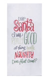 Snarkasms Santa Good Flour Sack Towel-Lange General Store