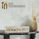 Spring In Bloom Life Began In a Garden Wall Sign-Lange General Store