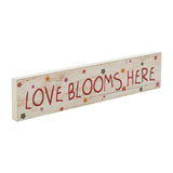 Spring In Bloom Love Blooms Here Wall Sign-Lange General Store