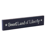 Sweet Land Of Liberty Blue Wooden Sign-Lange General Store