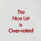 The Nice List is Over-rated Dishtowel-Lange General Store